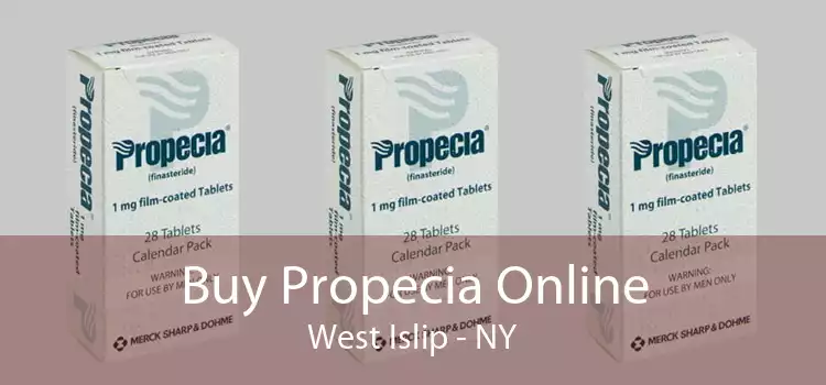 Buy Propecia Online West Islip - NY