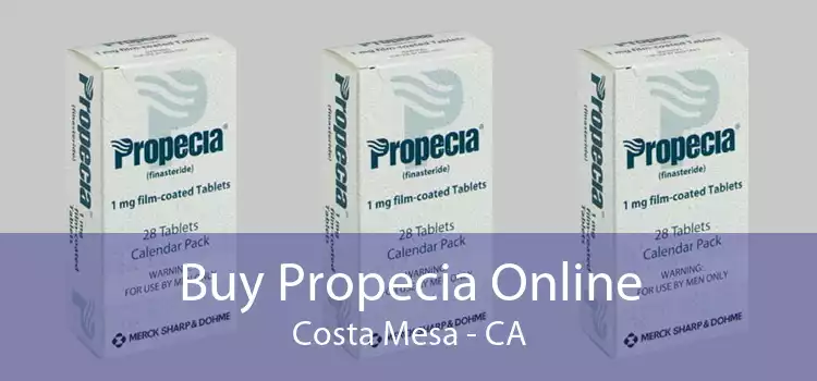 Buy Propecia Online Costa Mesa - CA