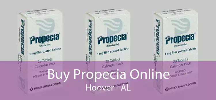 Buy Propecia Online Hoover - AL