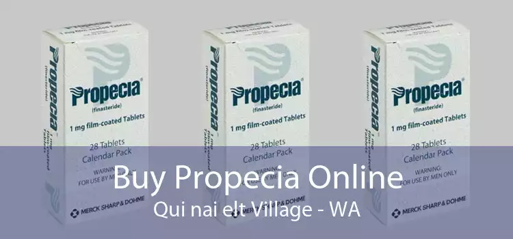 Buy Propecia Online Qui nai elt Village - WA
